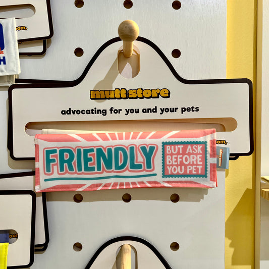 FRIENDLY [BUT ASK BEFORE YOU PET] leash sleeve